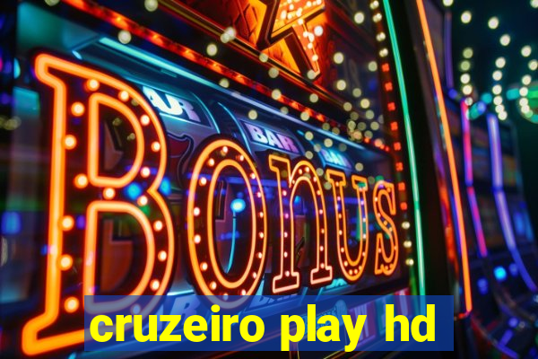 cruzeiro play hd